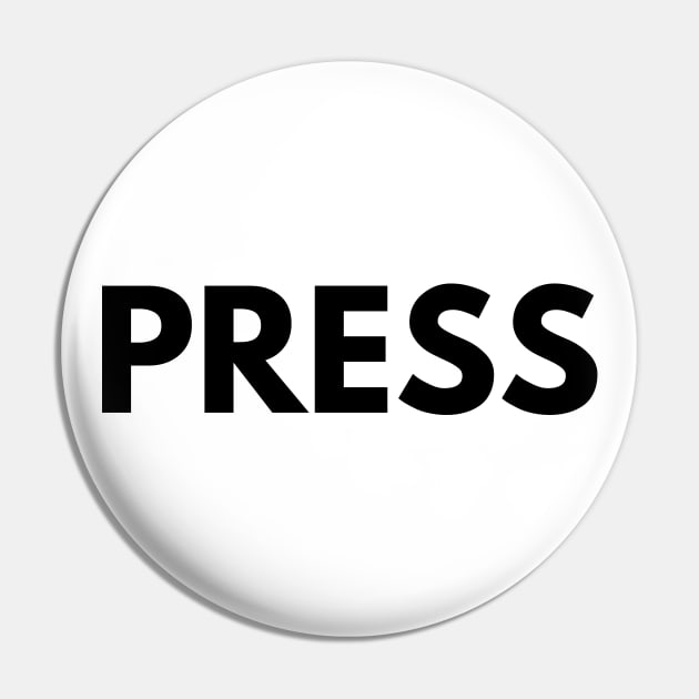 PRESS Pin by The Journalist