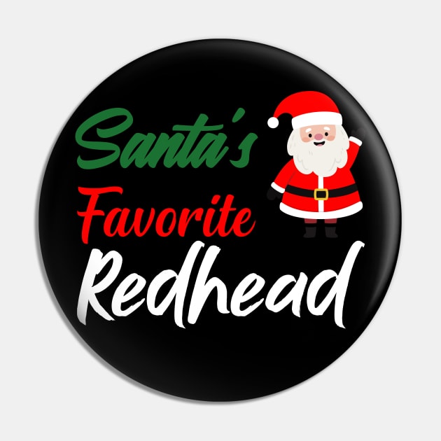 Santa's Favorite redheadFamily Christmas shirt Pin by boufart