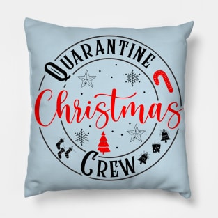 Christmas Quarantine Crew Pillow