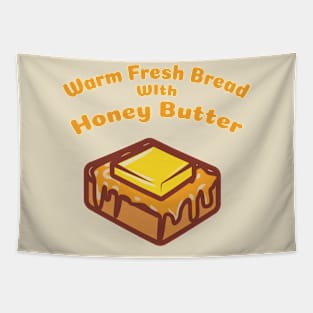 Warm Fresh Bread With Honey Butter Tapestry