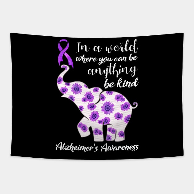 In a world Where you can be anything Alzheimer Awareness Gift Tapestry by thuylinh8