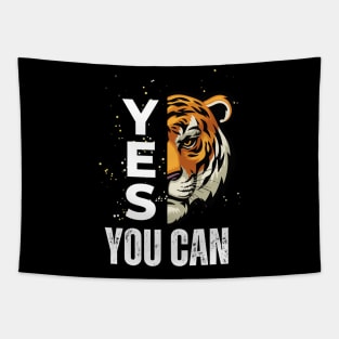 Yes You Can - Funny Meme Sarcastic Satire - Self Inspirational Quotes - Motivational Quotes About Life and Struggles Tapestry