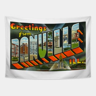 Greetings from Danville, Illinois - Vintage Large Letter Postcard Tapestry