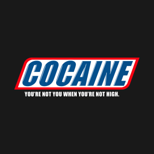 Cocaine #2 T-Shirt