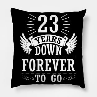 23 Years Down Forever To Go Happy Wedding Marry Anniversary Memory Since 1997 Pillow