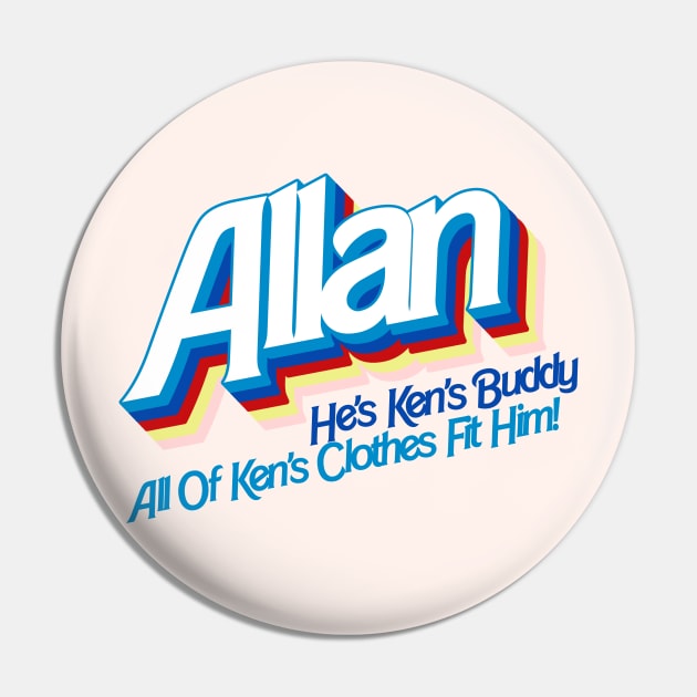 Allan. He's Ken's Buddy Pin by darklordpug