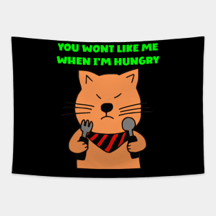 You wont like me when I'm hungry Tapestry