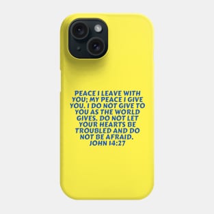 Bible Verse John 14:27 Phone Case