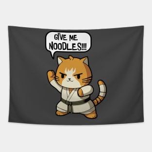 Noodles Demanding Kung-Fu Cat - Give me noodles Tapestry