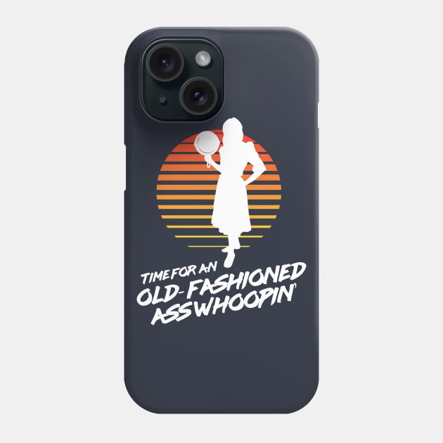 Time for an Old Fashioned Ass Whoopin' - Momma With a Skillet Phone Case by Nonstop Shirts