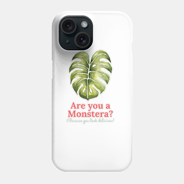 Monstera Deliciosa Phone Case by Planty of T-shirts