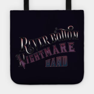 River Bottom Nightmare Band (vers.2) Tote