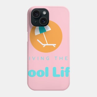 Pool Life Phone Case