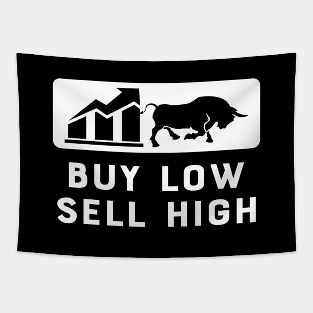 Trader - Buy low sell high Tapestry by KC Happy Shop