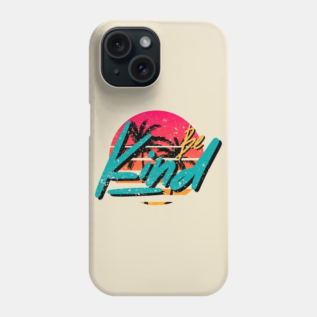 Be Kind Retro Sunset Vintage Aesthetics Phone Case by A Comic Wizard
