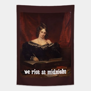 Join the Mary Shelley Army: We Riot at Midnight! Tapestry