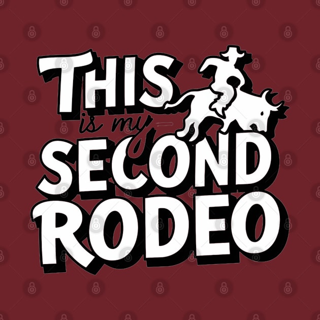 "this is my second rodeo"- Playful Typography Design by Creativoo