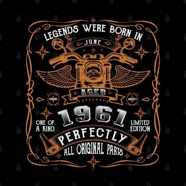 Legends Born In June 1961 62nd Birthday by Cartine