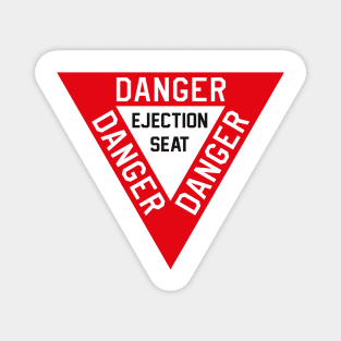 Ejection Seat Sign Magnet