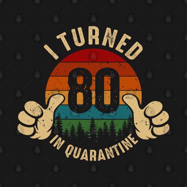 I Turned 80 In Quarantine by Marang