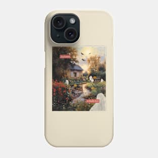 Autumn Is Finally Here Phone Case