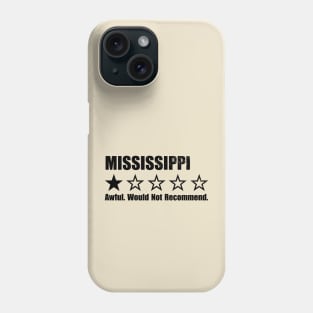 Mississippi One Star Review Phone Case