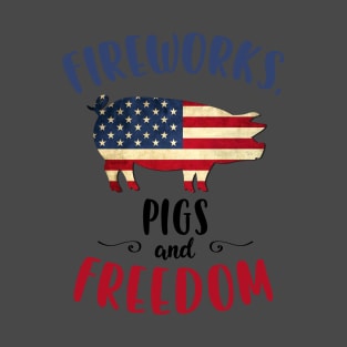 Firework Pig and Freedom. T-Shirt