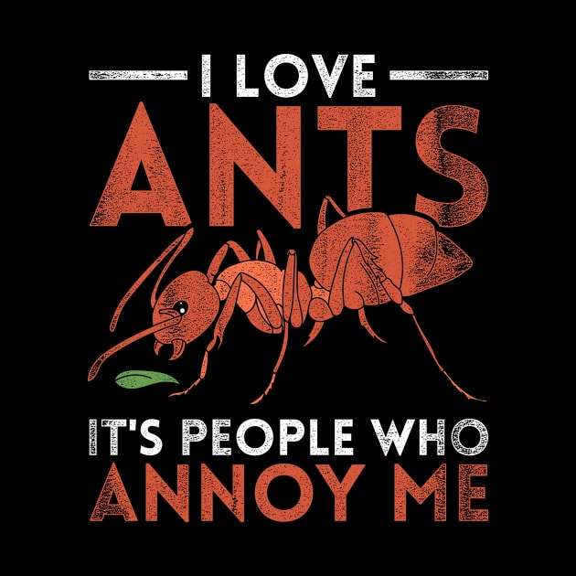 Antisocial Ant Keeper Ant by shirtsyoulike