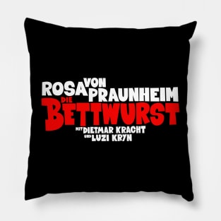 Die Bettwurst: Ein kultiger deutscher Filmklassiker von Rosa von Praunheim Pillow