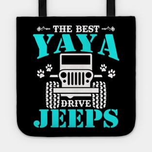 The Best Yaya Drive Jeeps  Cute Dog Paws Jeep Lover Jeep Men/Women/Kid Jeeps Tote