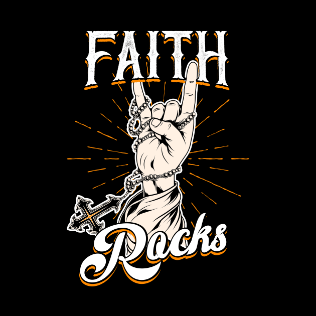 Faith Rocks by Foxxy Merch