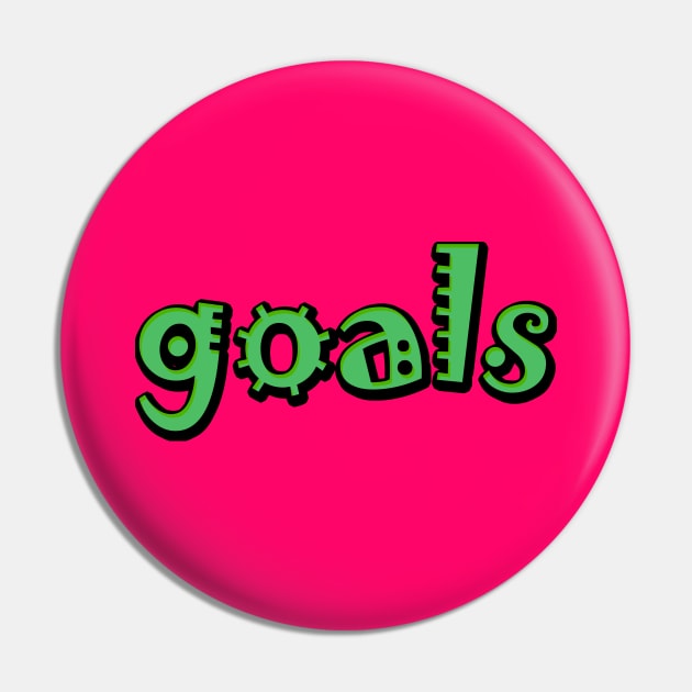 Pin on goals