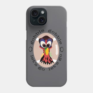 Thanksgiving turkey, gobble gobble Phone Case