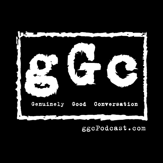 'gGc 4 Life' with a white logo by ggcPodcast