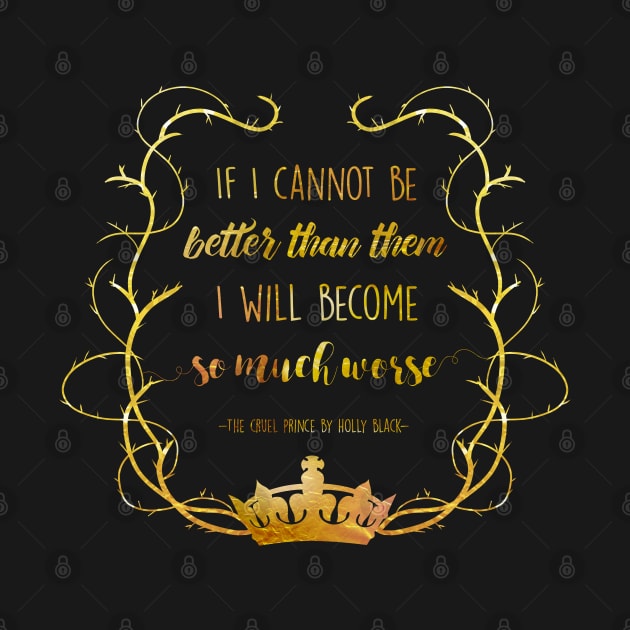 Bookish Quote - The Cruel Prince (Holly Black) by yalitreads