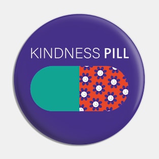 kindness pill Pin