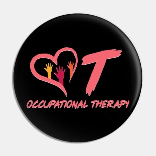 OT Heart Tee Occupational Therapy Therapist T-Shirt Gifts Pin