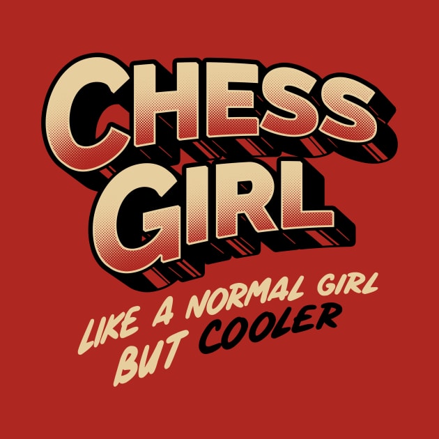 Chess Girl. Like a normal girl but cooler by Tobe_Fonseca