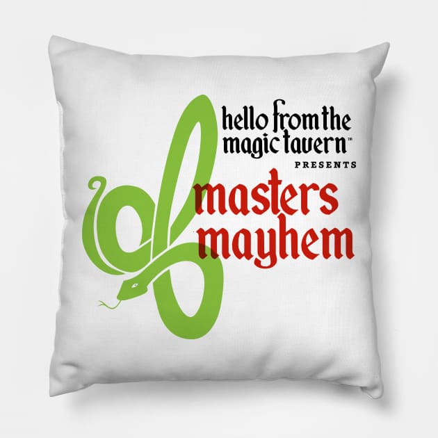 Masters Mayhem Pillow by Hello From the Magic Tavern