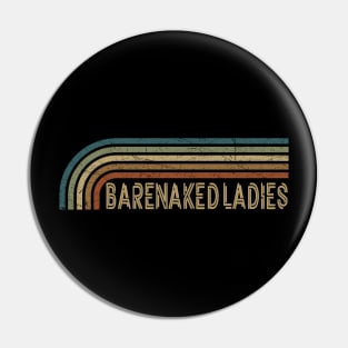 Barenaked Ladies Retro Stripes Pin