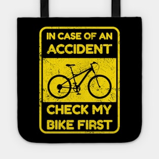 Check my Mountainbike first Tote