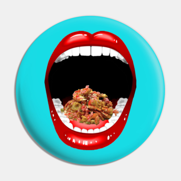See Chewed Food Mouth Is Full Pin Teepublic Au Seriously if you chew very loudly with your mouth open close to me i will want to kill you. see chewed food