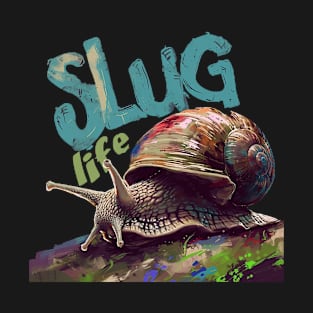 slug life T-Shirt