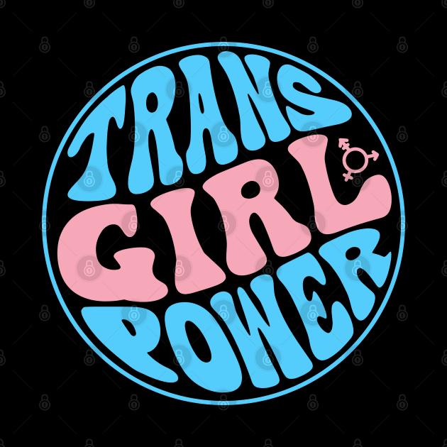 Trans Girl Power by Pridish