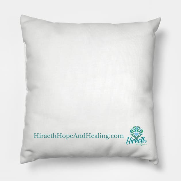 Take Time for Yourself Pillow by Hiraeth Hope & Healing