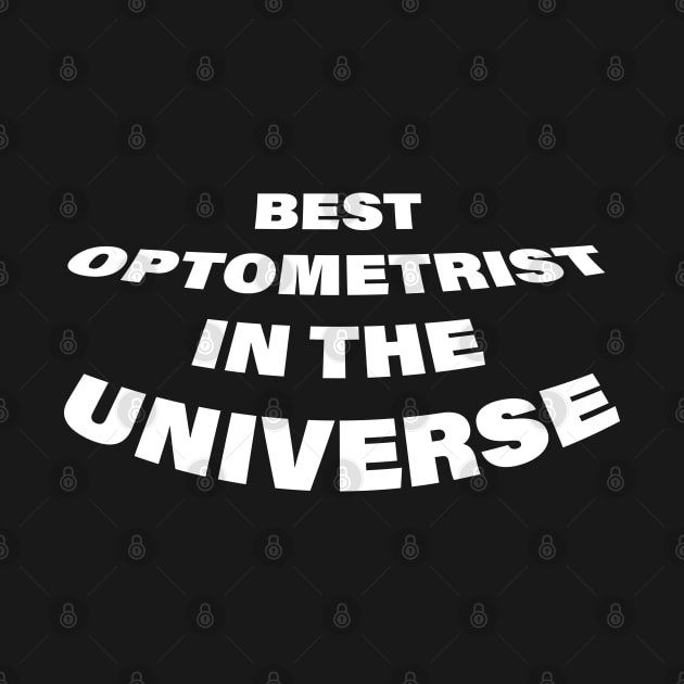 Best Optometrist in the Universe by Dead but Adorable by Nonsense and Relish