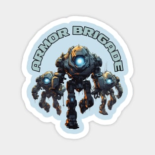 Futuristic Battle Robots Names of Power Armor Brigade Magnet