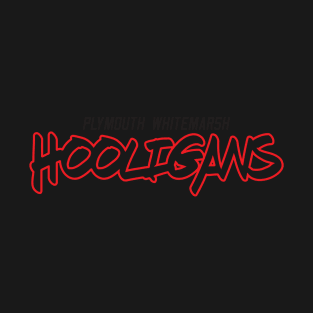 Hooligans T-Shirt