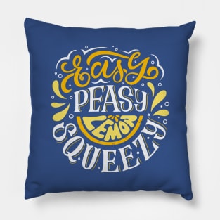 Easy Peasy Lemon Squeezy Pillow