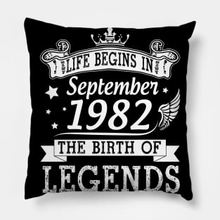 Life Begins In September 1982 The Birth Of Legends Happy Birthday 38 Years Old To Me You Pillow